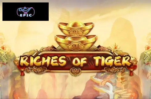 Riches of Tiger